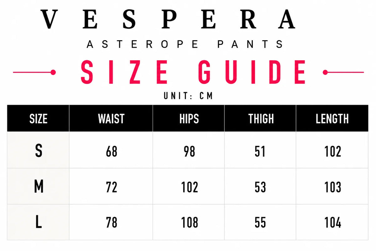 Vespera Asterope Pants Size Guide