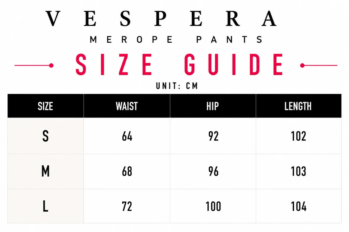 Vespera Merope Pants Size Guide