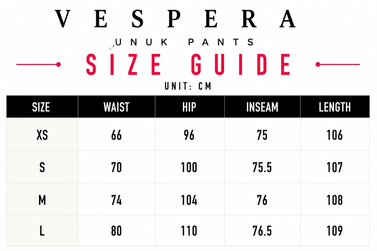 Vespera Unuk Pants Size Guide